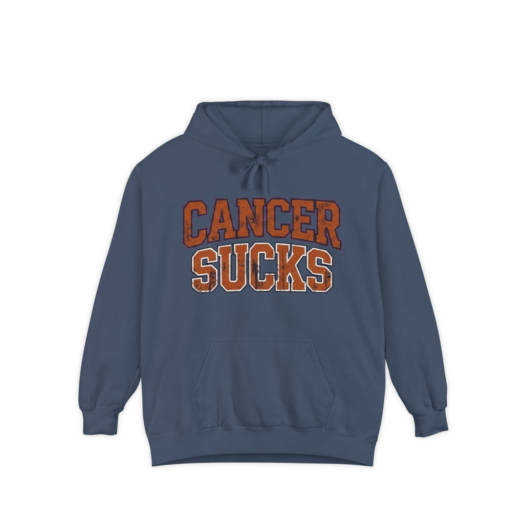 Yeah, Cancer Sucks | Garment-Dyed Hoodie — AttitudeShirts
