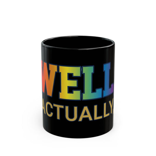 "Straight Outta Not Even" Black Ceramic Mug — Graphic