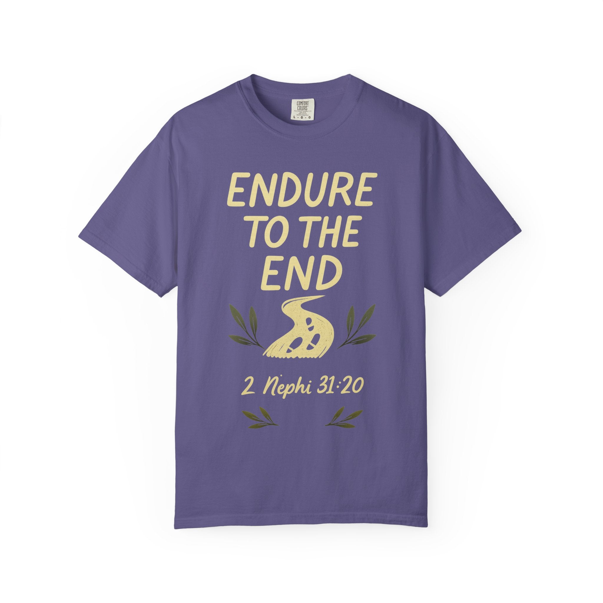 "Endure to the End" Unisex Garment-Dyed T-shirt