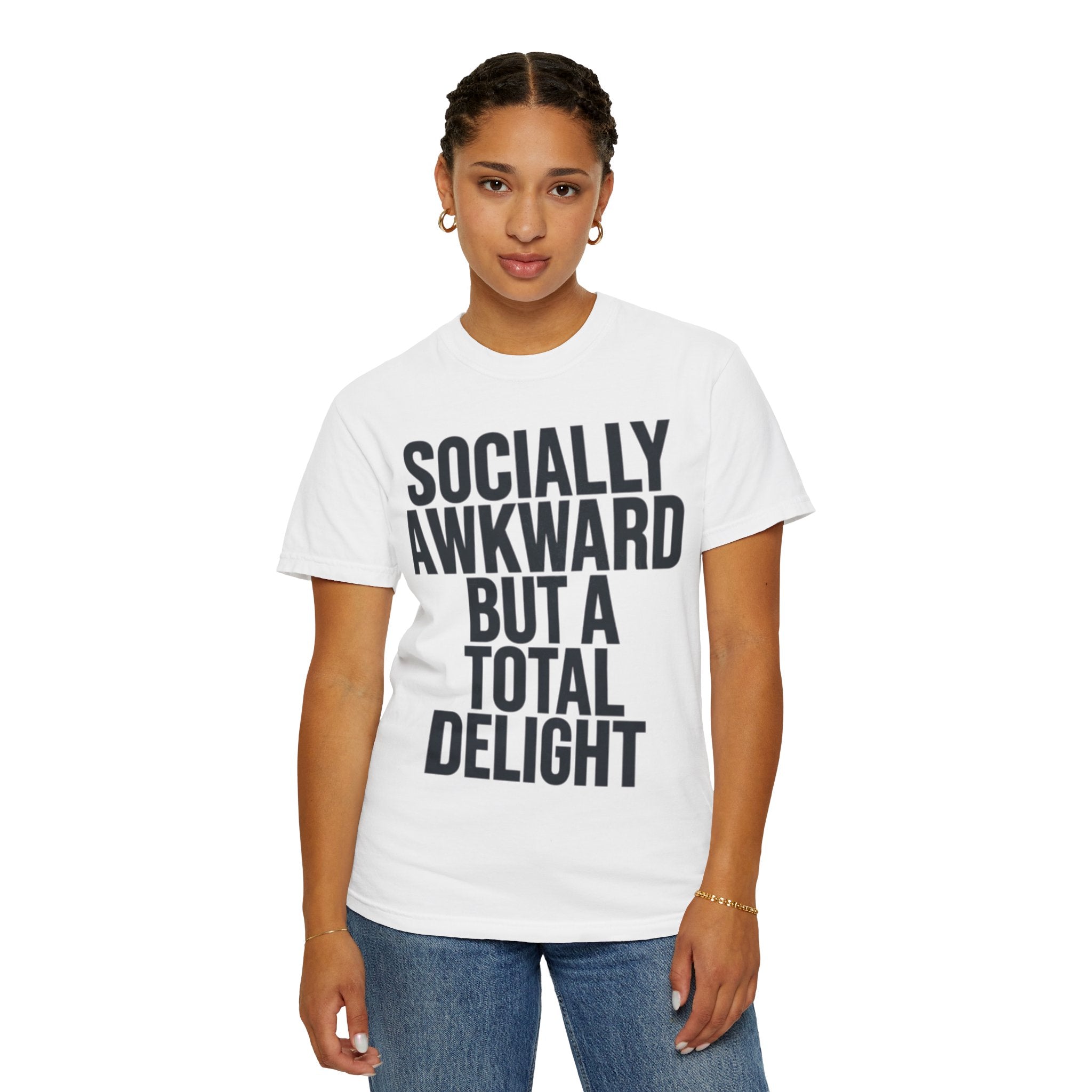 "Socially Awkward But A Total Delight" Unisex Garment-Dyed Tee