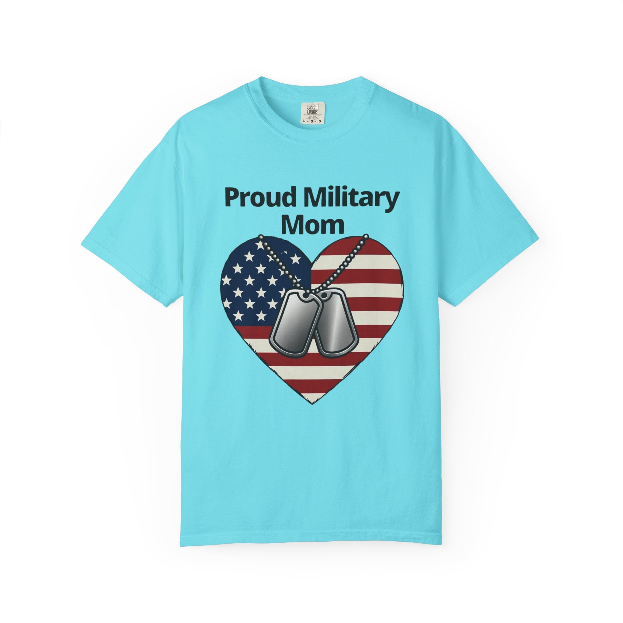 "Proud Military Mom" Unisex Garment-Dyed T-shirt