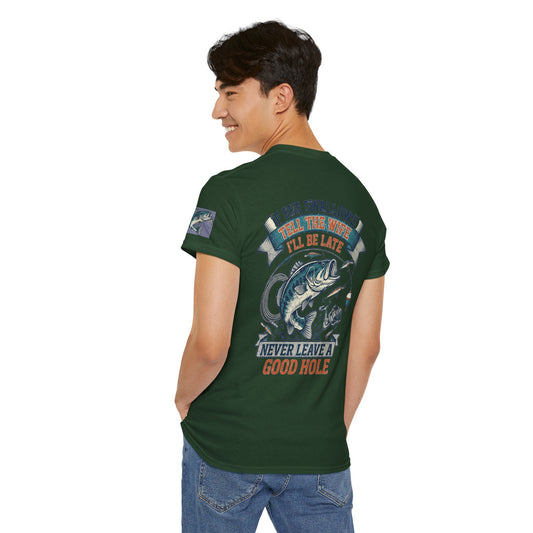 Color: Forest Green | Never Leave A Good Hole Premium Graphic Tee