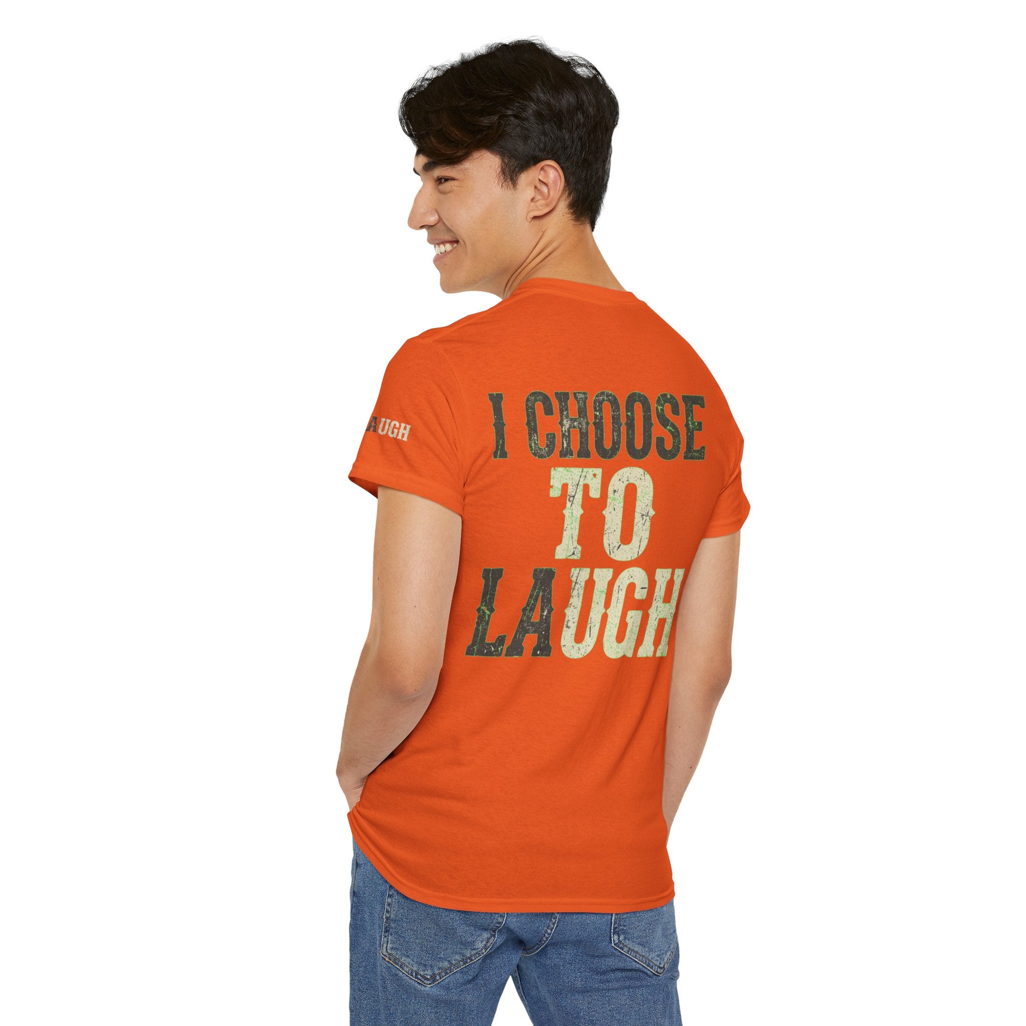 "Choose to Laugh" Premium Graphic Tee