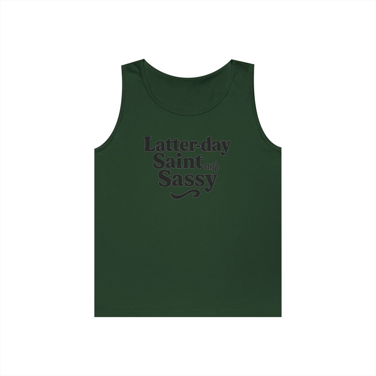 "Latter Day Saint and Sassy" Tank Top