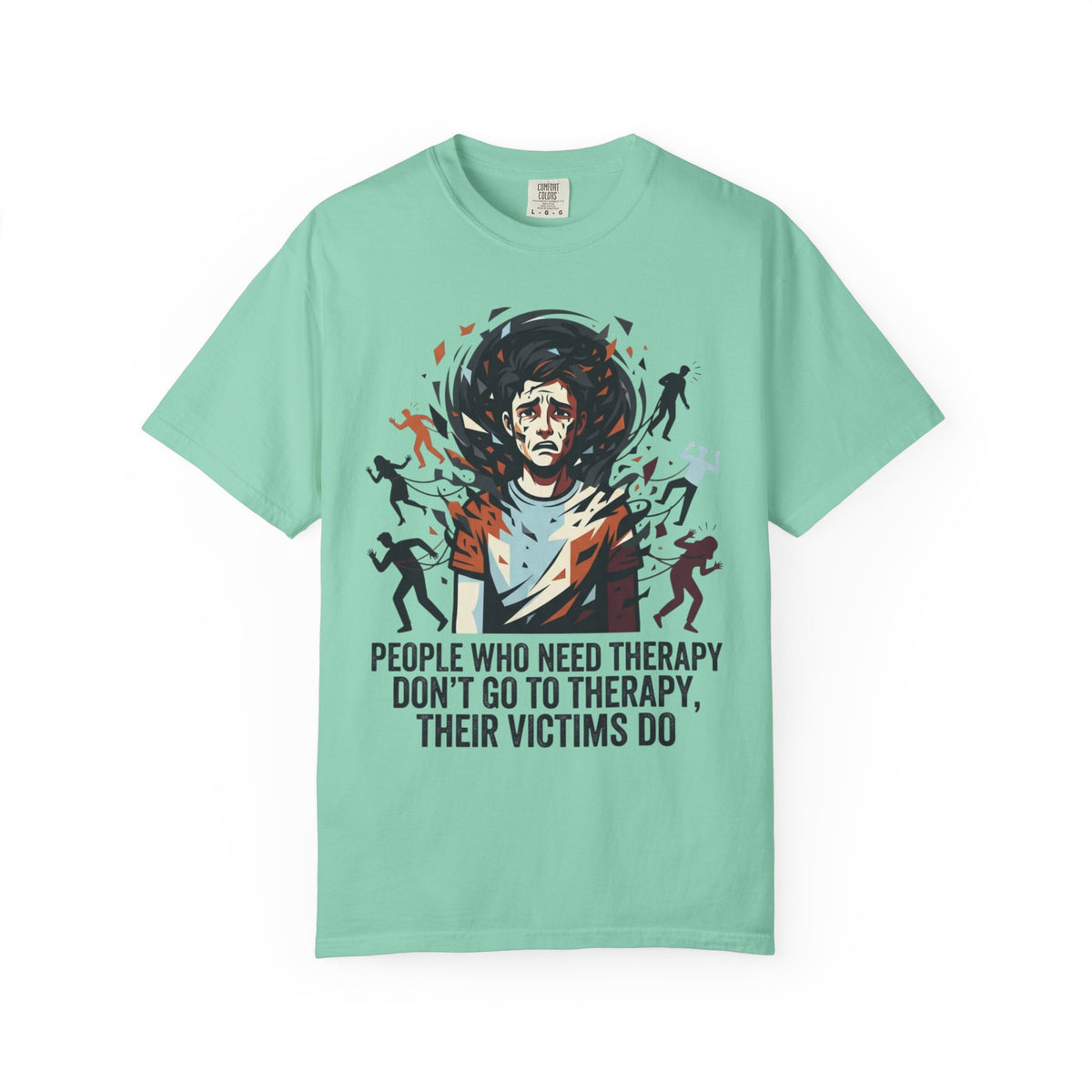 Color: Island Reef | Therapy Needed Unisex Garment-Dyed Tee