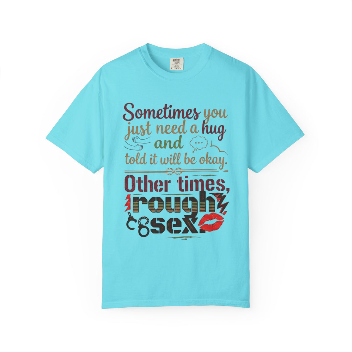 Color: Lagoon Blue | Rough Sex Unisex Garment-Dyed Tee