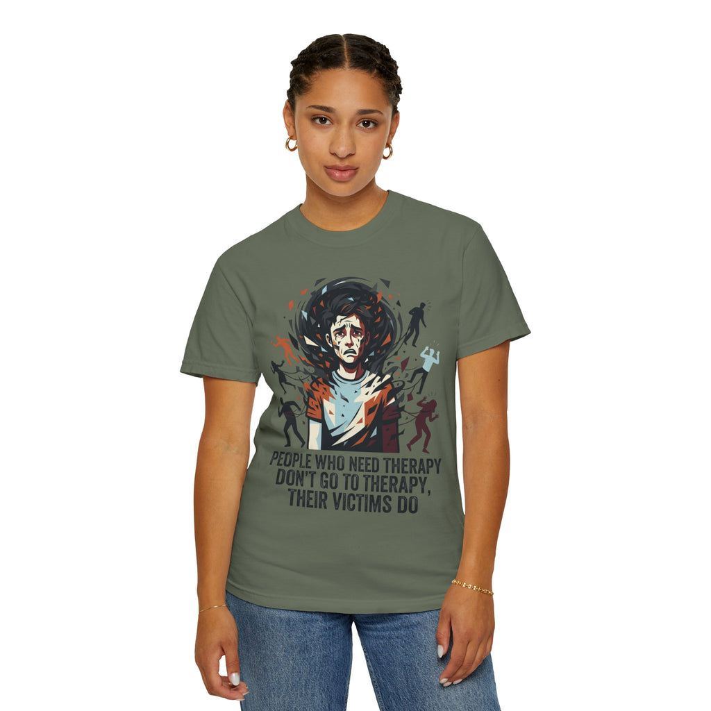 "Therapy Needed" Unisex Garment-Dyed Tee