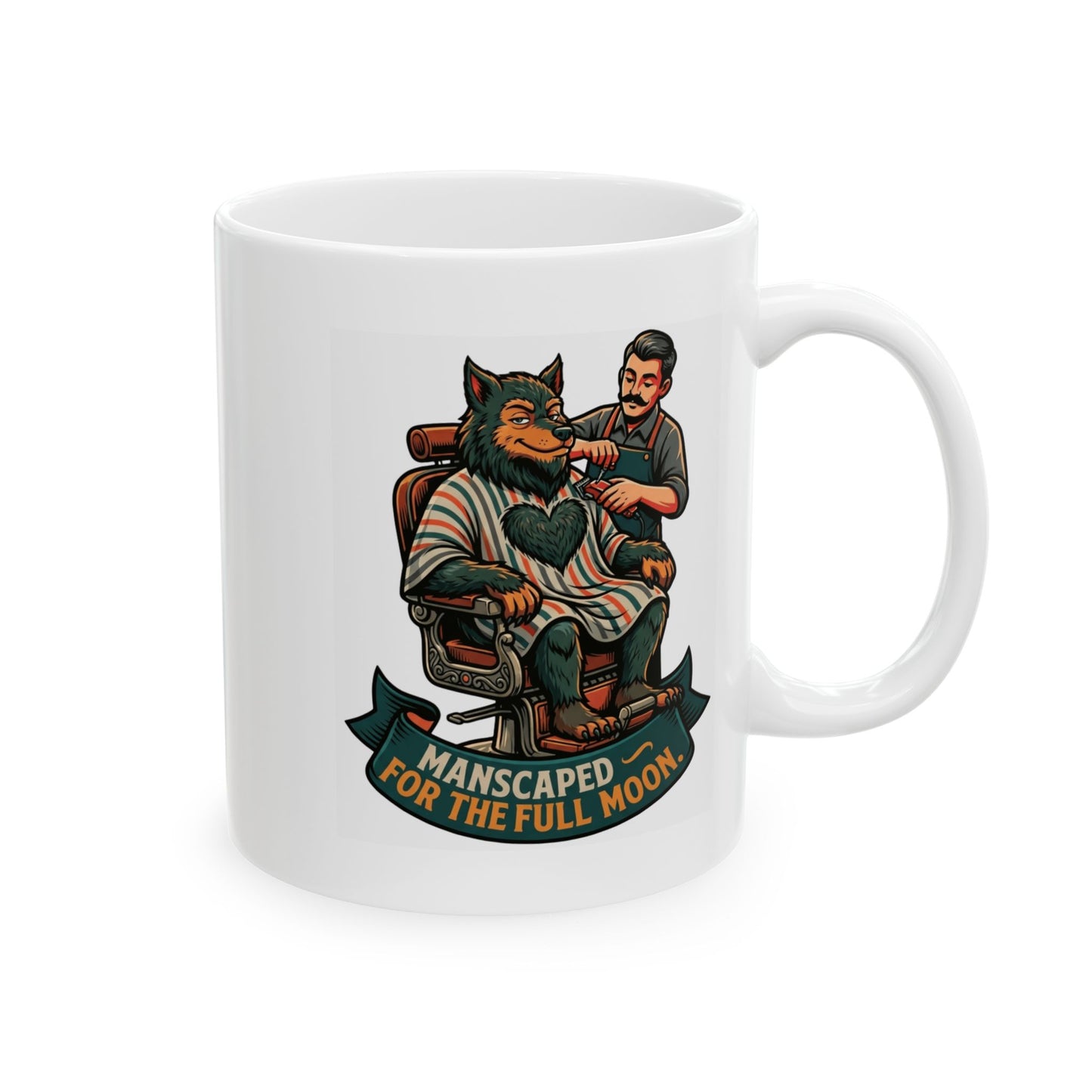 "Manscaped for the Full Moon" White Ceramic Mug