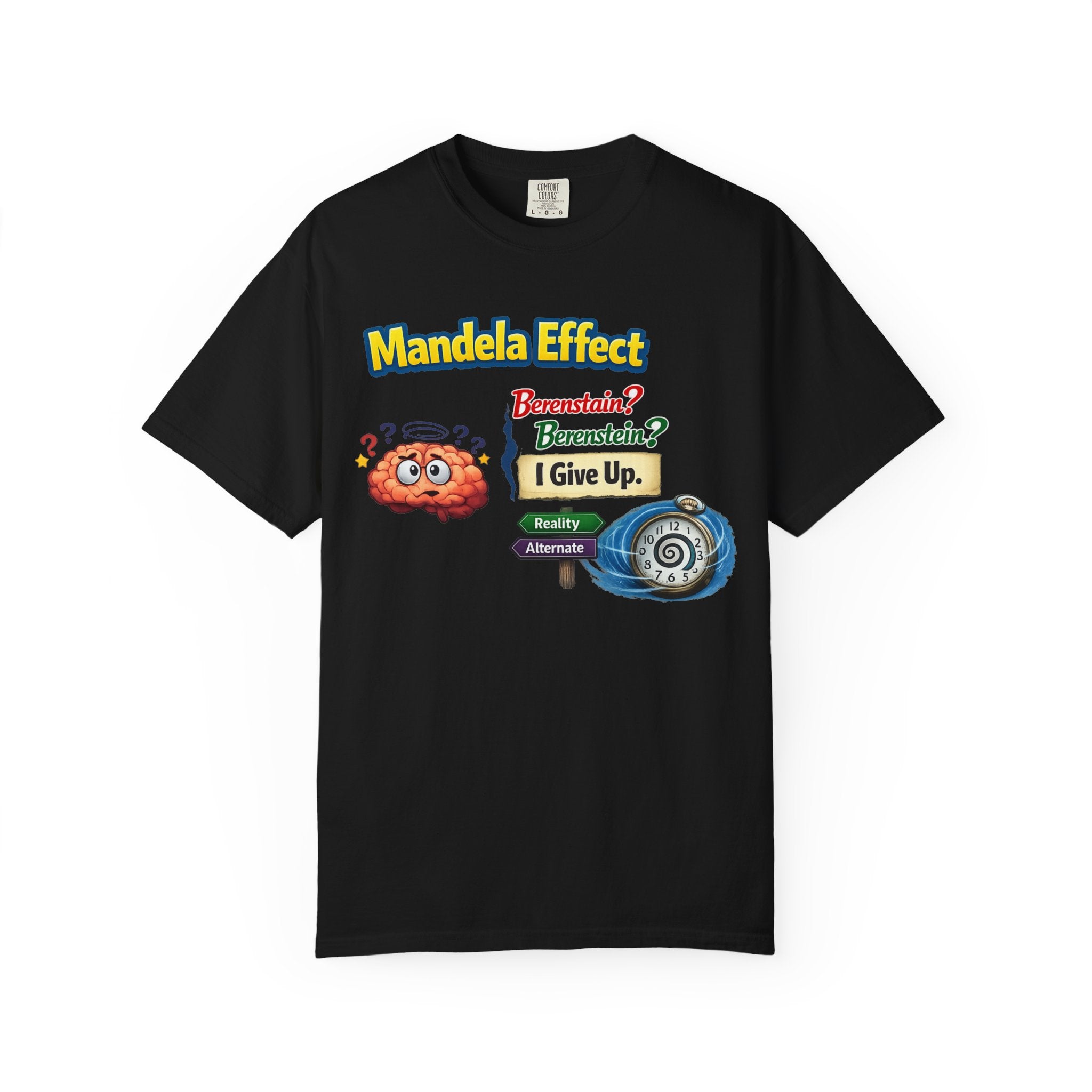 Wait, That's Not How I Remember It | Garment-Dyed Tee — AttitudeShirts