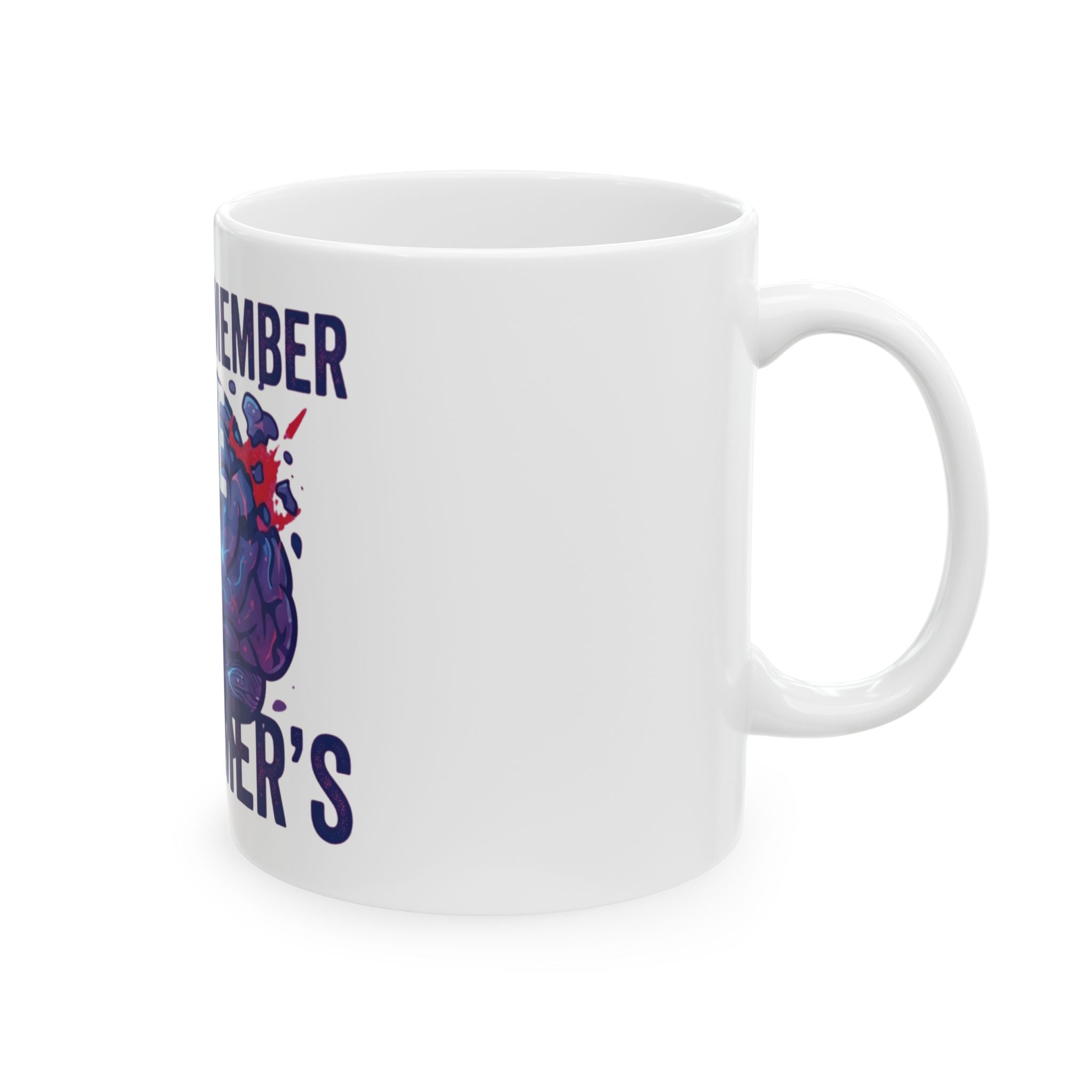 "I Can't Remember" White Ceramic Mug