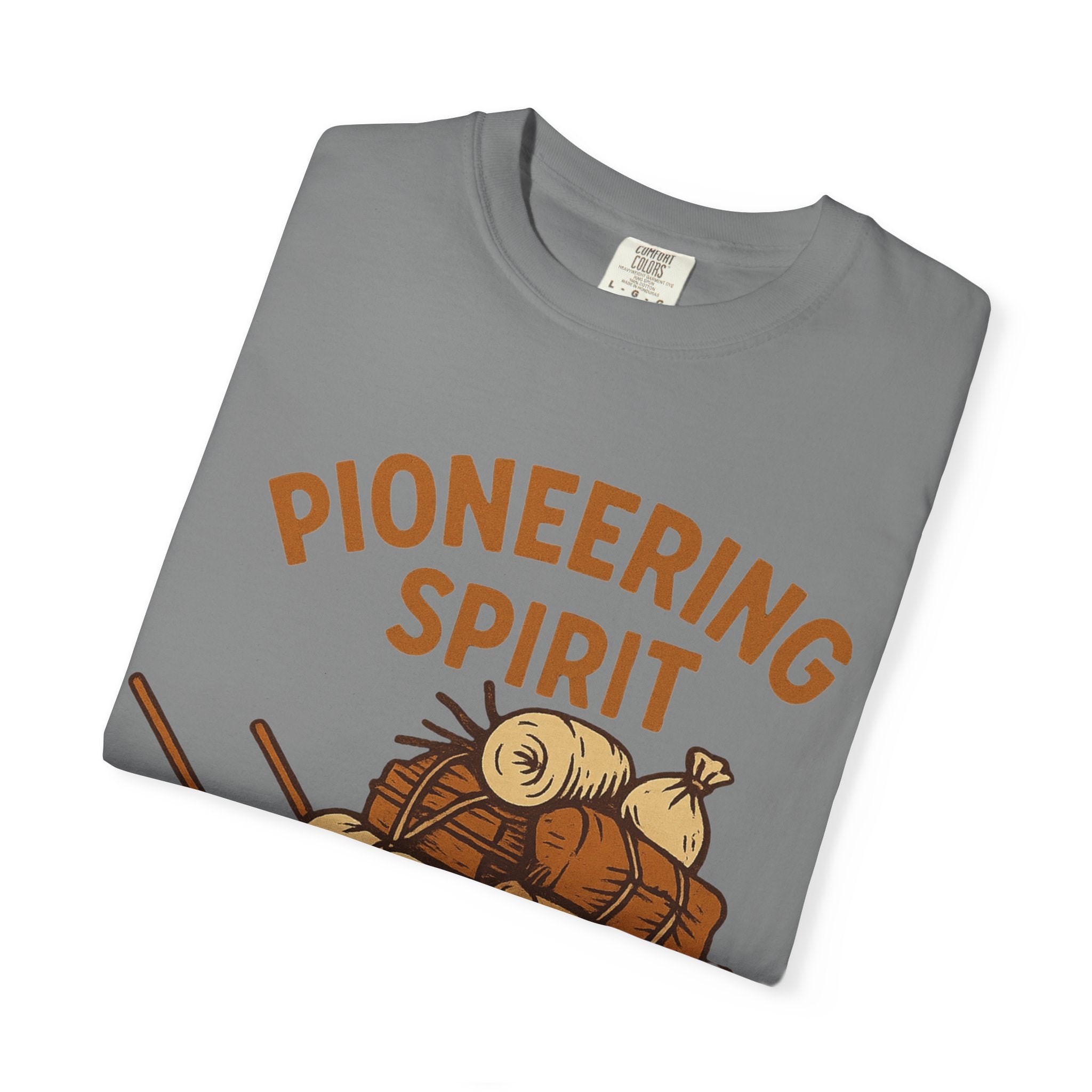 "Pioneering Spirit" Unisex Garment-Dyed T-shirt
