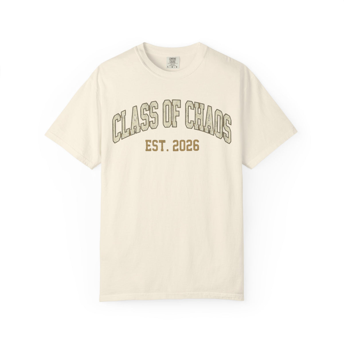 "Class of Chaos" Unisex Garment-Dyed Tee