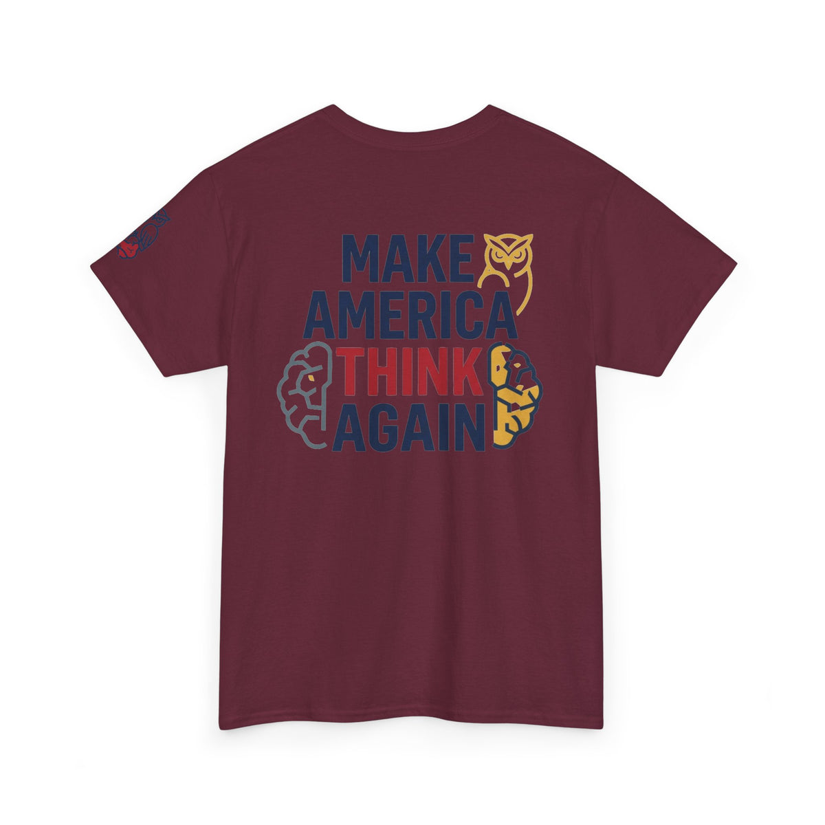 Color: Maroon | Make America Think Again Premium Graphic Tee