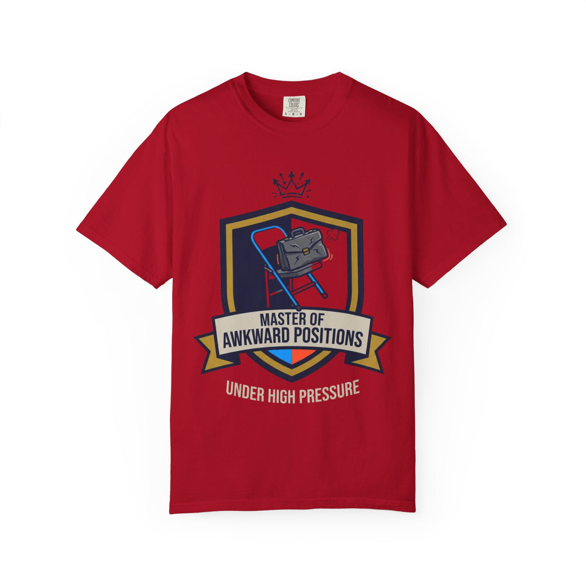 "Master of Awkward Positions" Unisex Garment-Dyed Tee