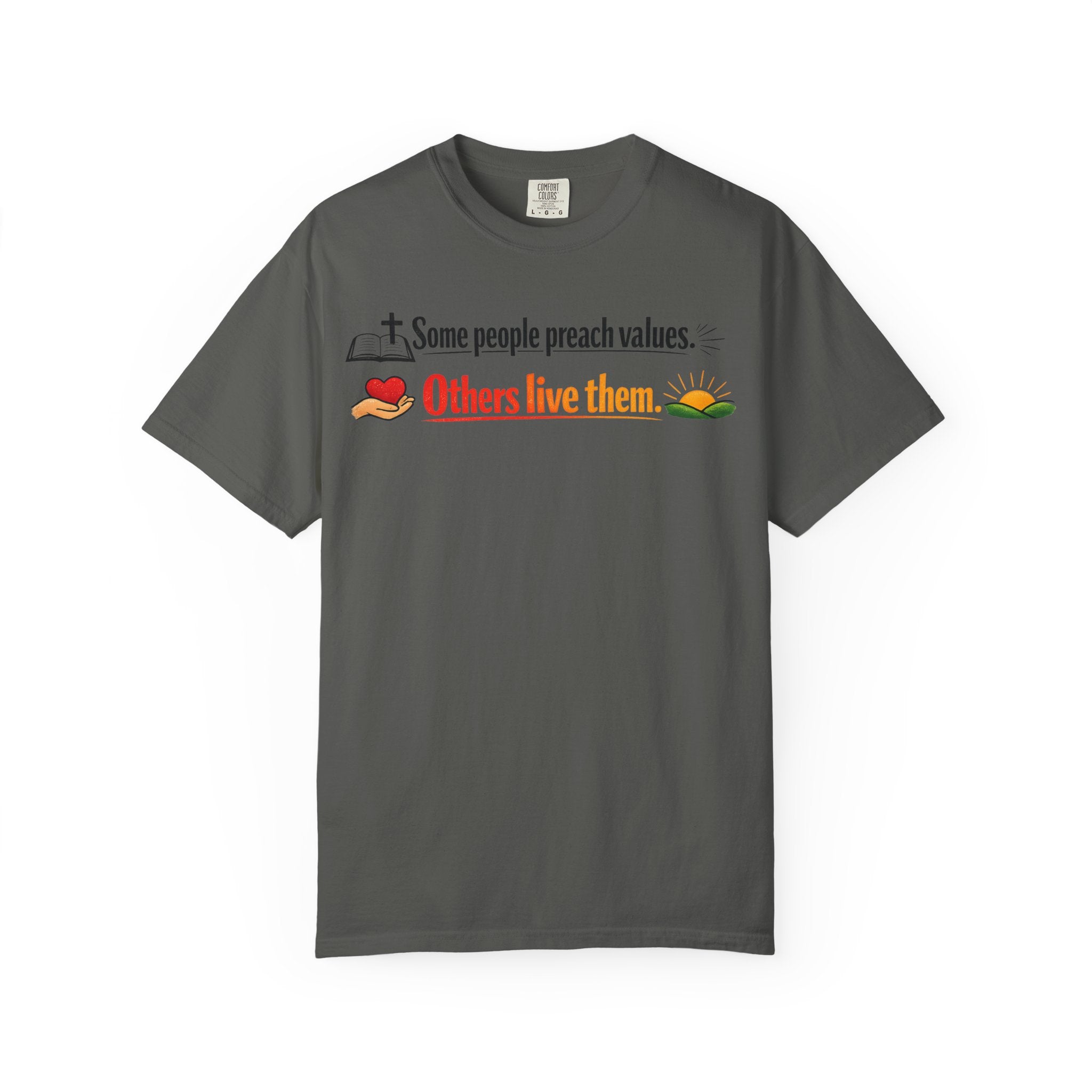 "Actions Over Sermons" Unisex Garment-Dyed T-shirt