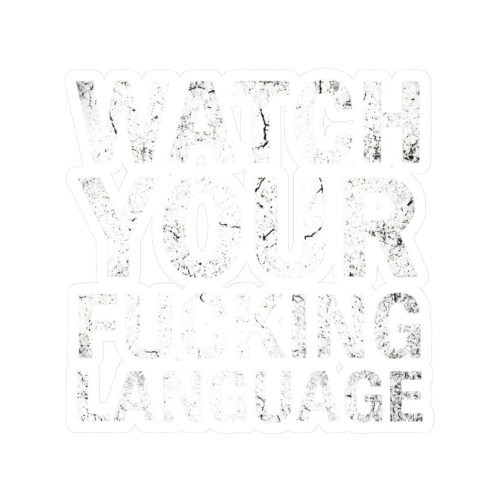 "Watch Your Language" Sticker — Main