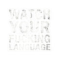 "Watch Your Language" Sticker — Main