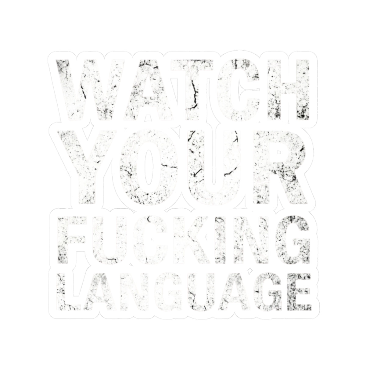 "Watch Your Language" Sticker — Main