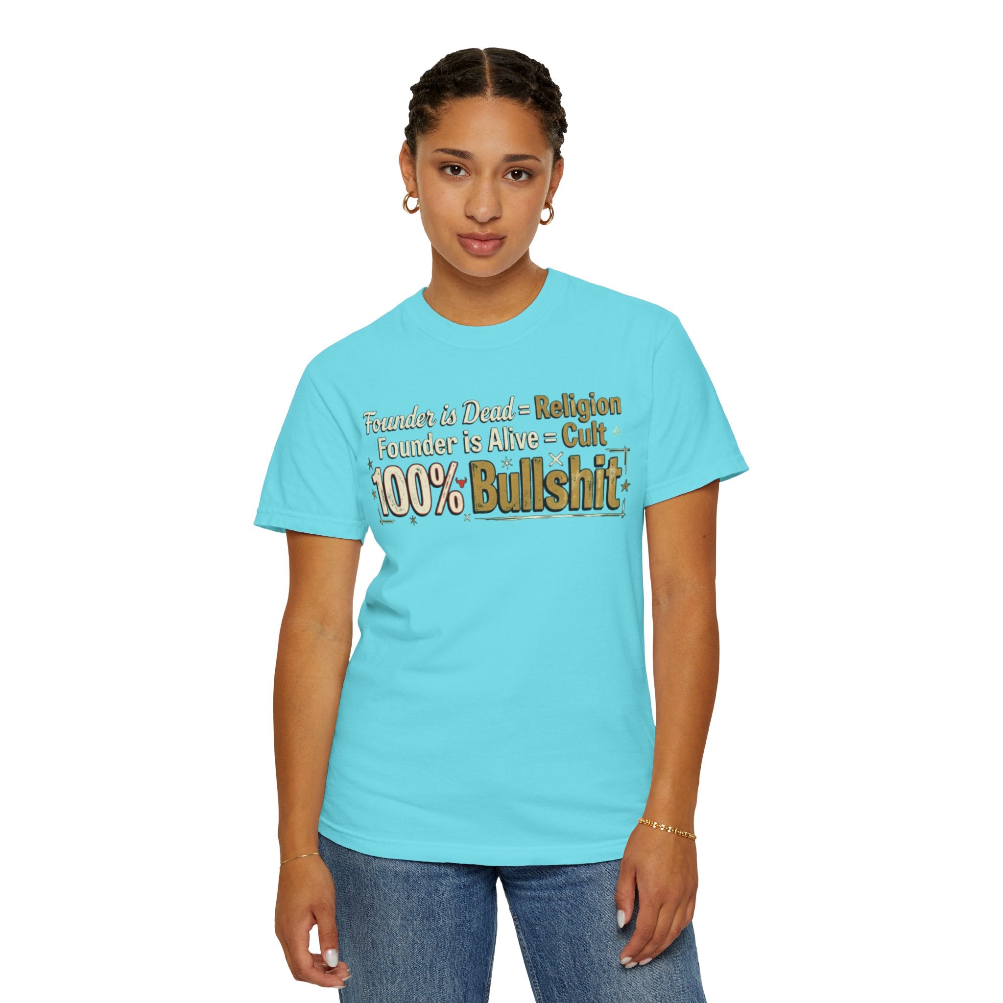 "Religion 100% Bullshit" Unisex Garment-Dyed Tee