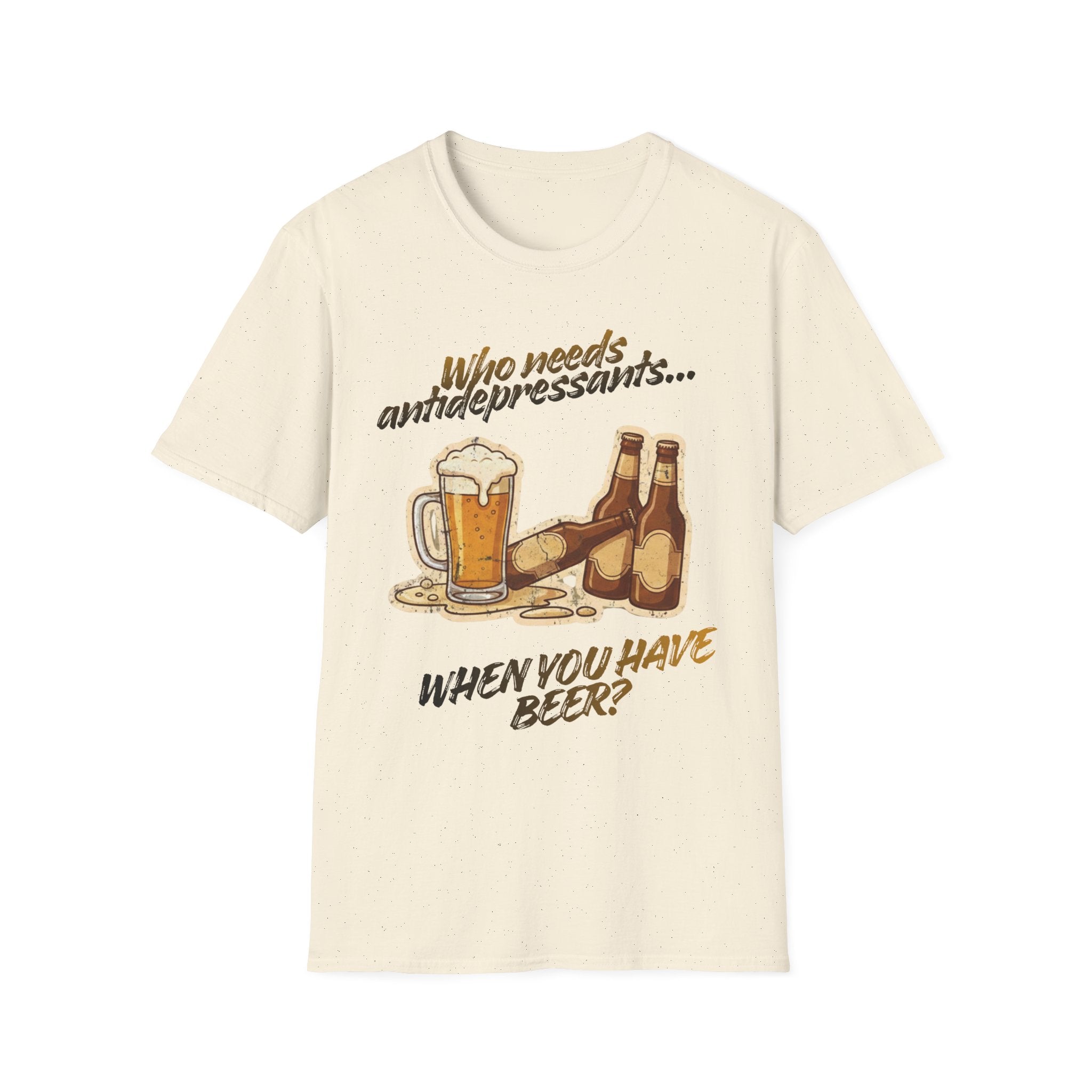 Beer Graphic T-Shirt — "Who Needs Antidepressants When You Have Beer?" Retro Pint Design