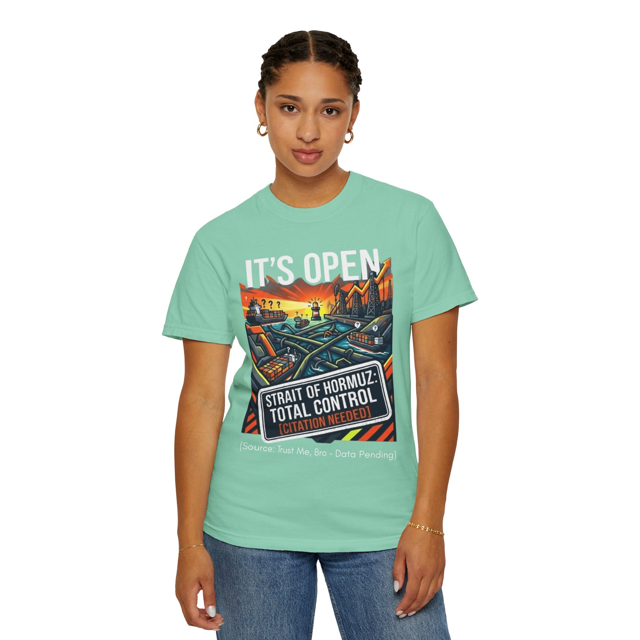 "Straight Of Hormuz is Open" Unisex Garment-Dyed Tee
