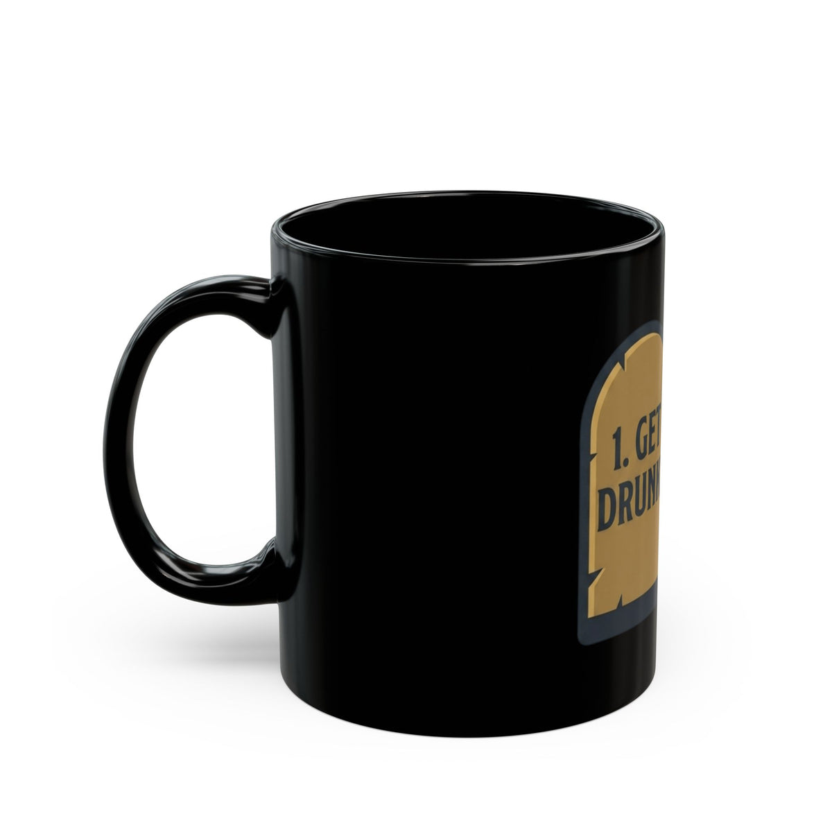 "11th and 12th Commandment" Black Ceramic Mug — Graphic