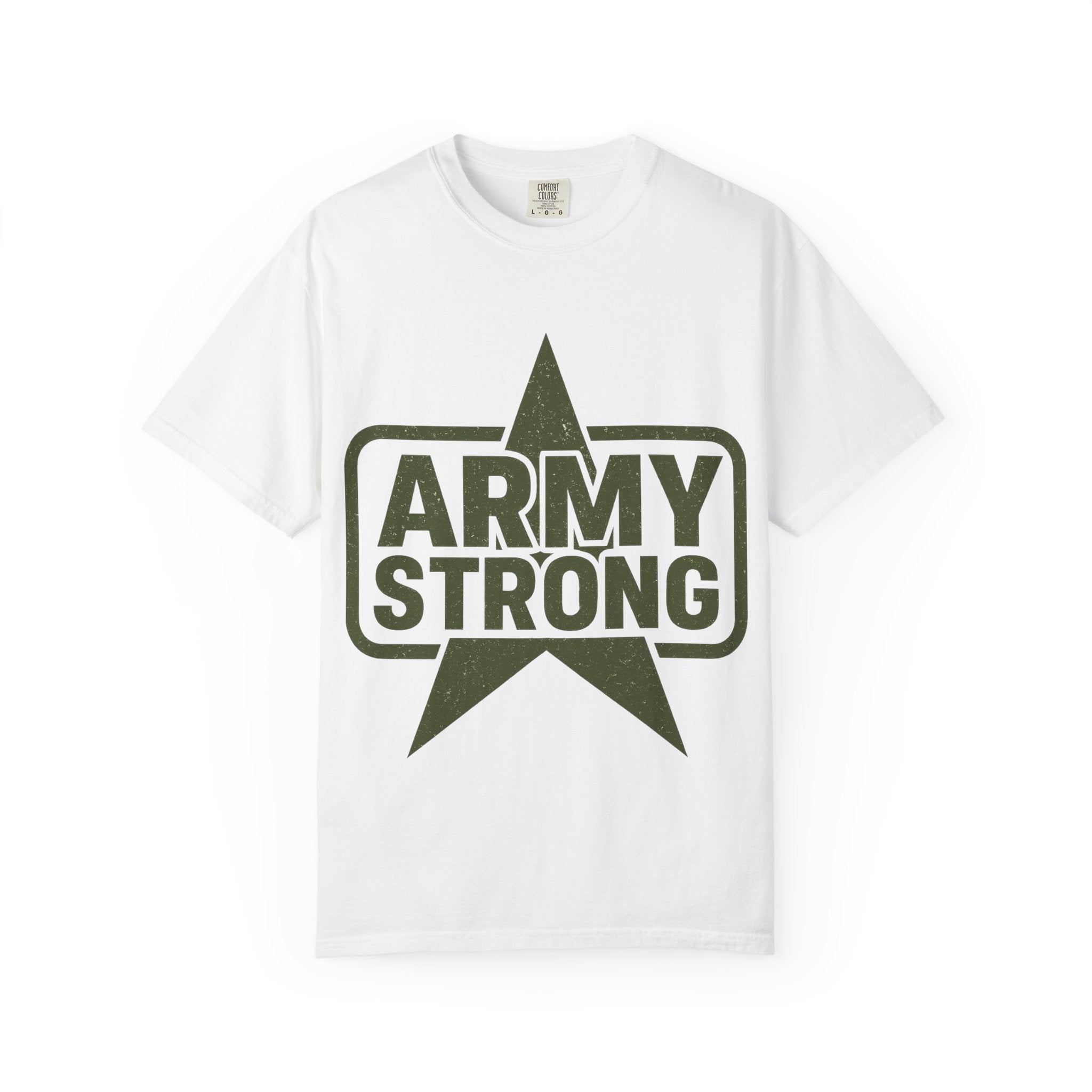 "Army Strong" Unisex Garment-Dyed T-shirt