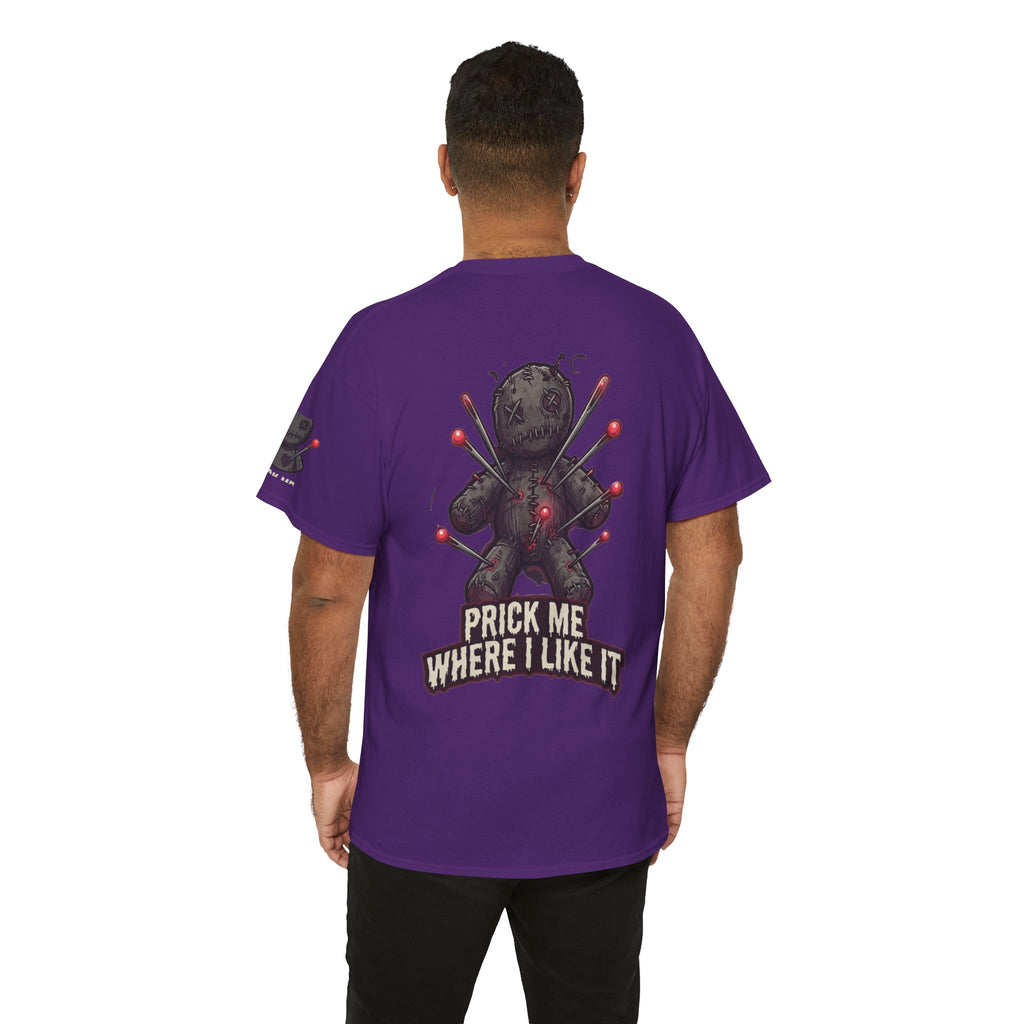 "Prick Me Where I Like It" Premium Graphic Tee