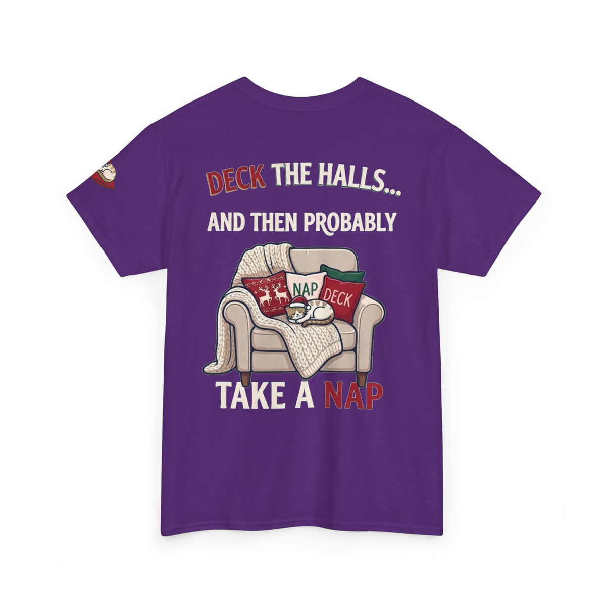 "Deck The Halls And Take A Nap" Premium Graphic Tee