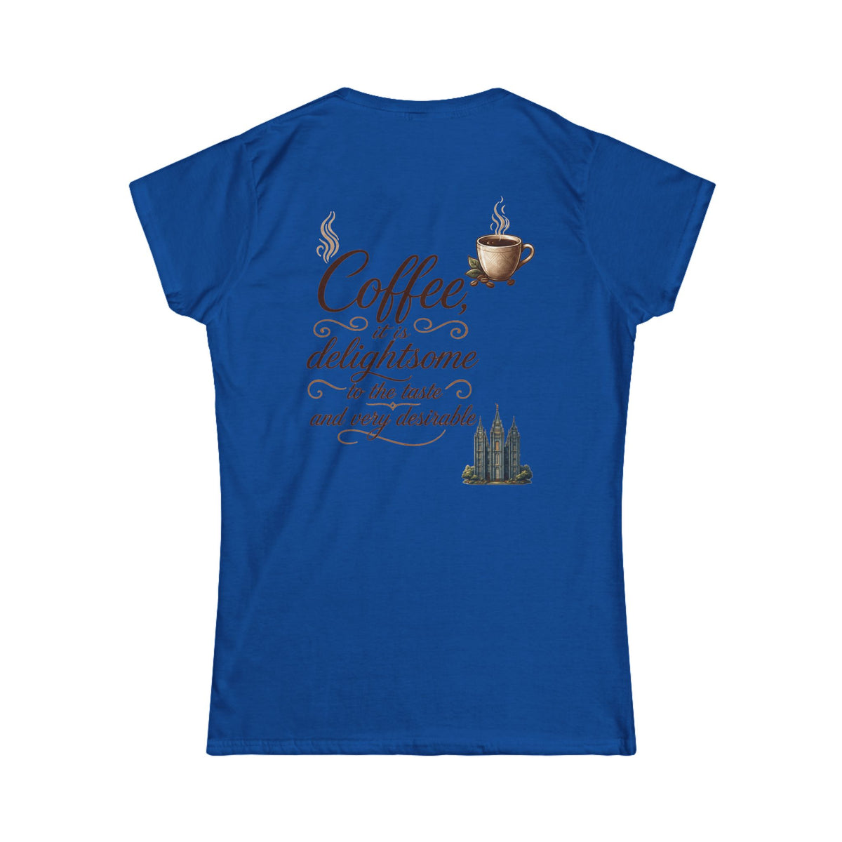 Color: Royal | Coffee is Delightsome Women's Tee