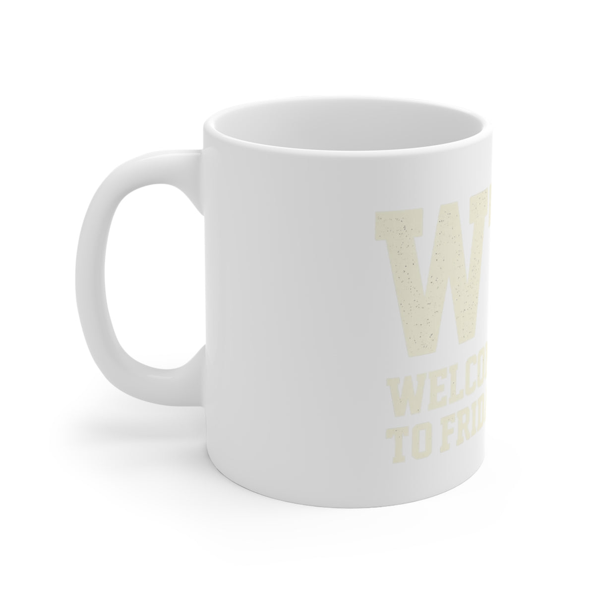 Finally Freaking Friday | 11oz Mug — AttitudeShirts