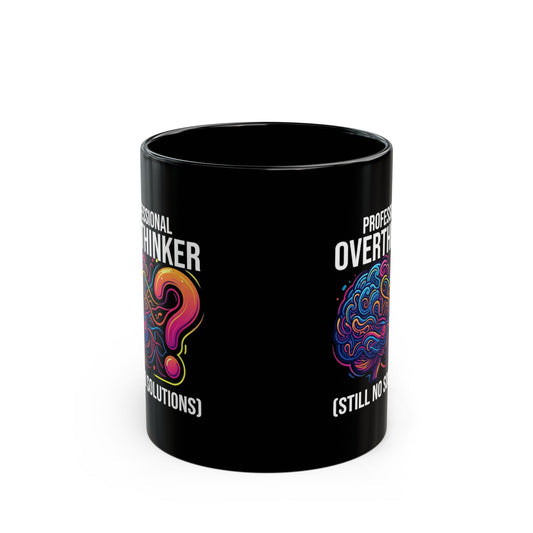 "Professional Overthinker" Black Ceramic Mug