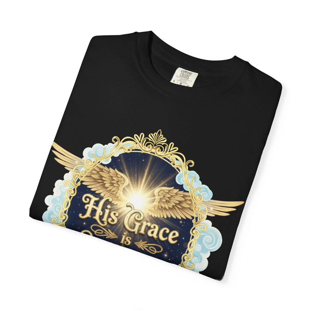 "His Grace is Sufficient" Unisex Garment-Dyed T-shirt