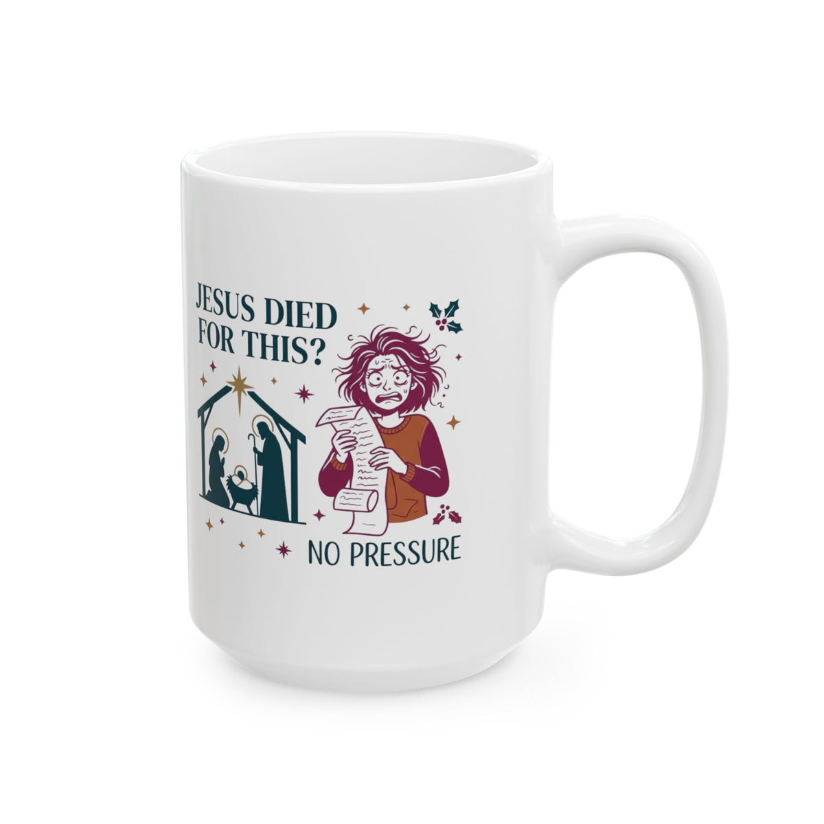 "Jesus Died For This" White Ceramic Mug