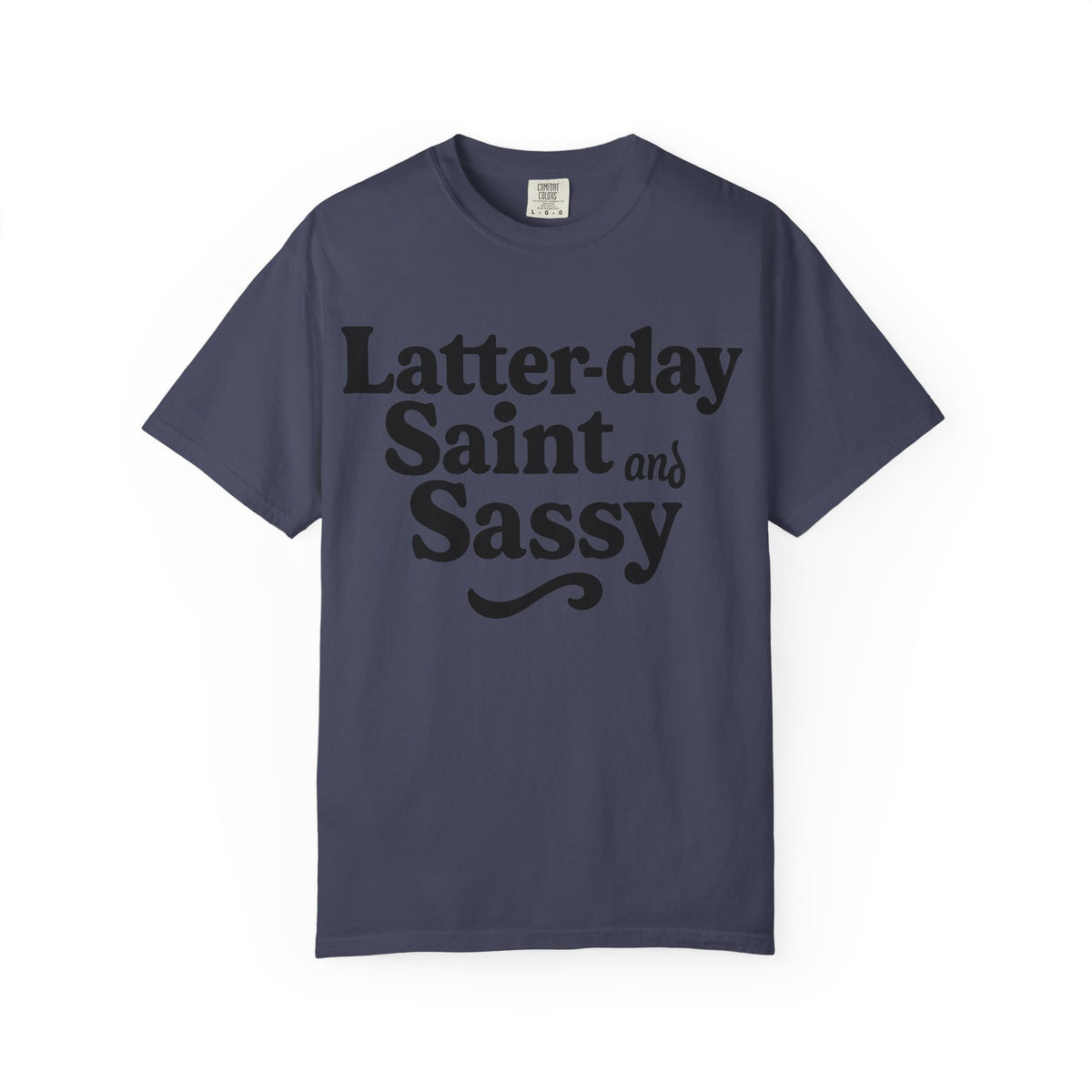 Color: Denim | Latter-day Saint and Sassy Unisex Garment-Dyed T-shirt