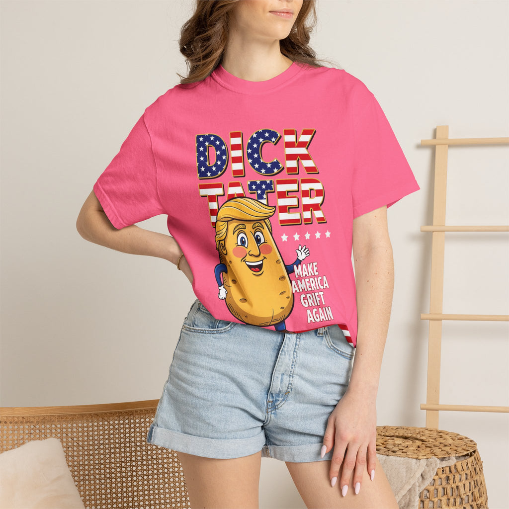 "The Dick Tater (Make America Grift Again)" Unisex Garment-Dyed T-shirt