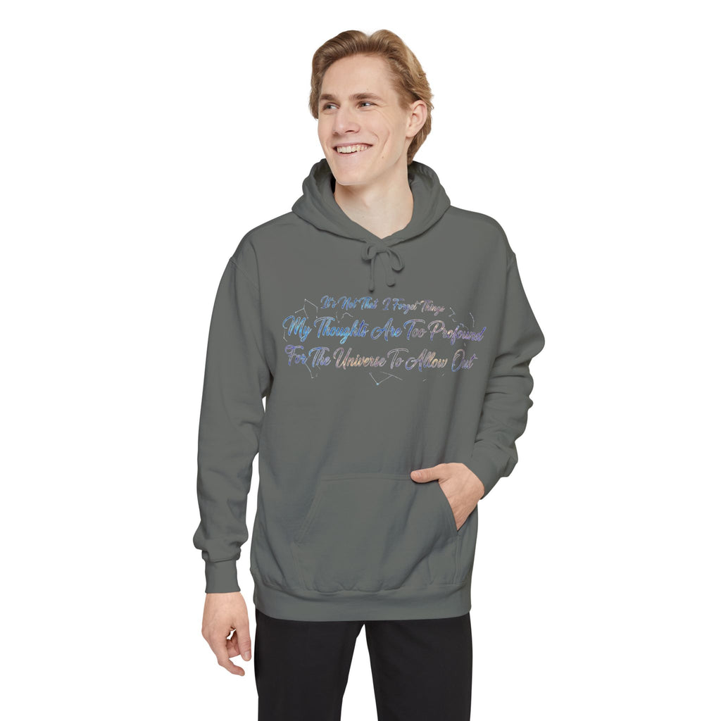 Profound Thoughts (Spoiler: There Are None) | Garment-Dyed Hoodie — AttitudeShirts