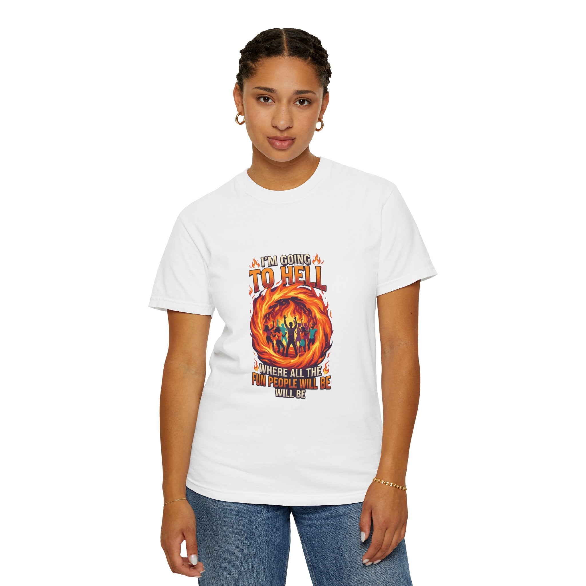 "I'm Going to Hell" Unisex Garment-Dyed Tee