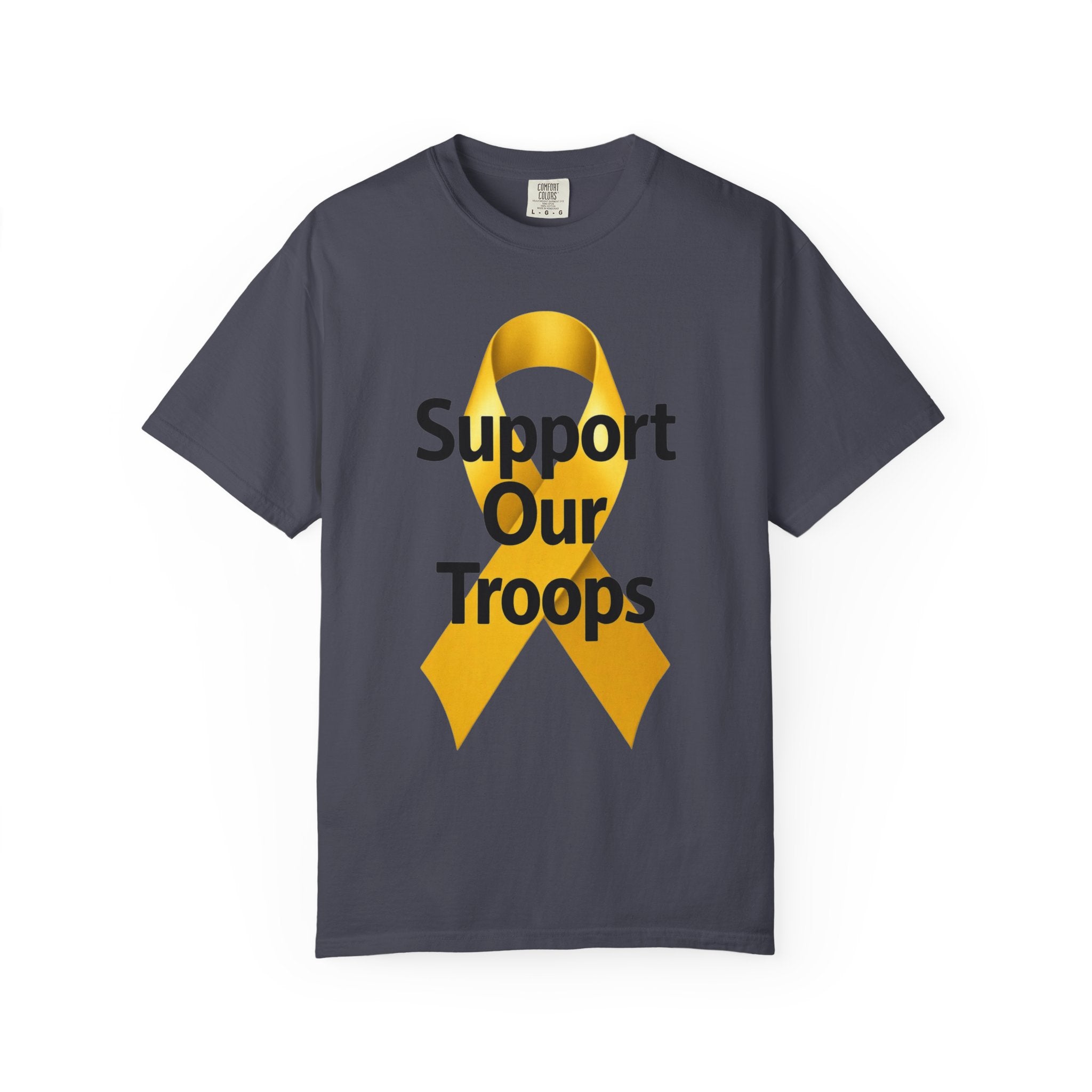 "Support Our Troops" Unisex Garment-Dyed T-shirt