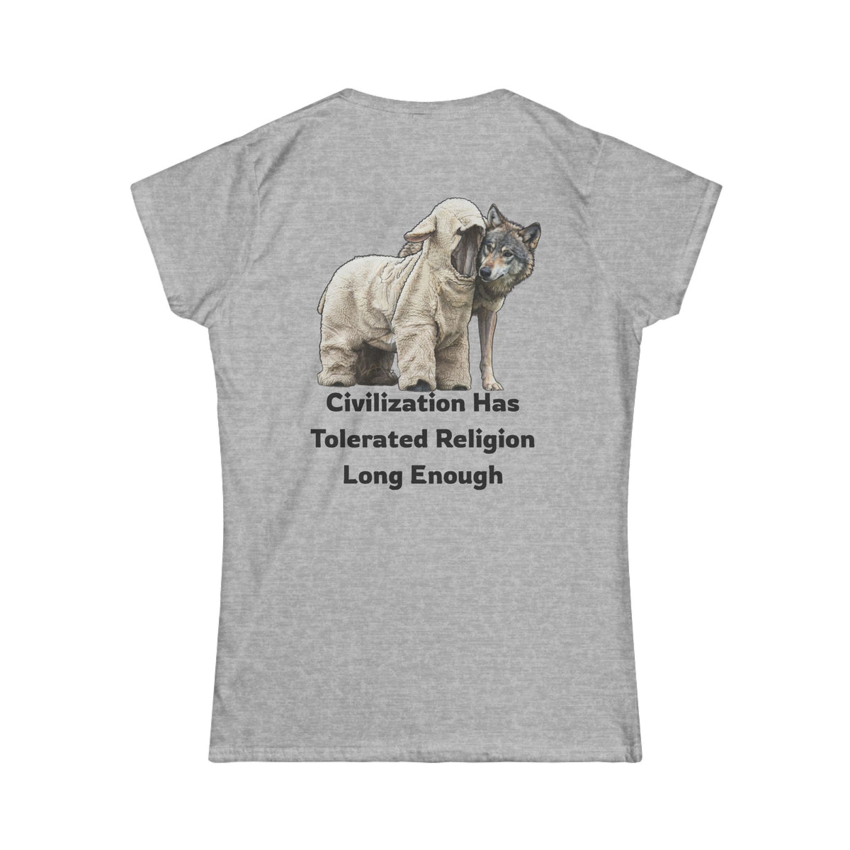 Color: Sport Grey | Civilization Tolerated Religion Women's Tee