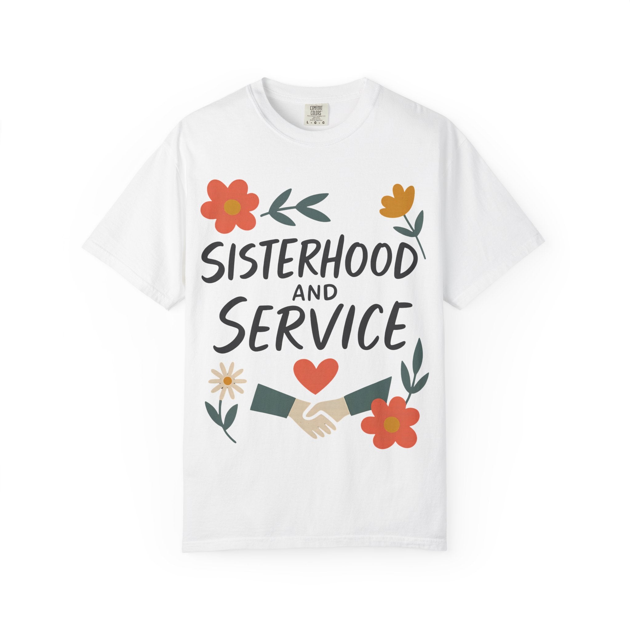 "Sisterhood and Service" Unisex Garment-Dyed T-shirt