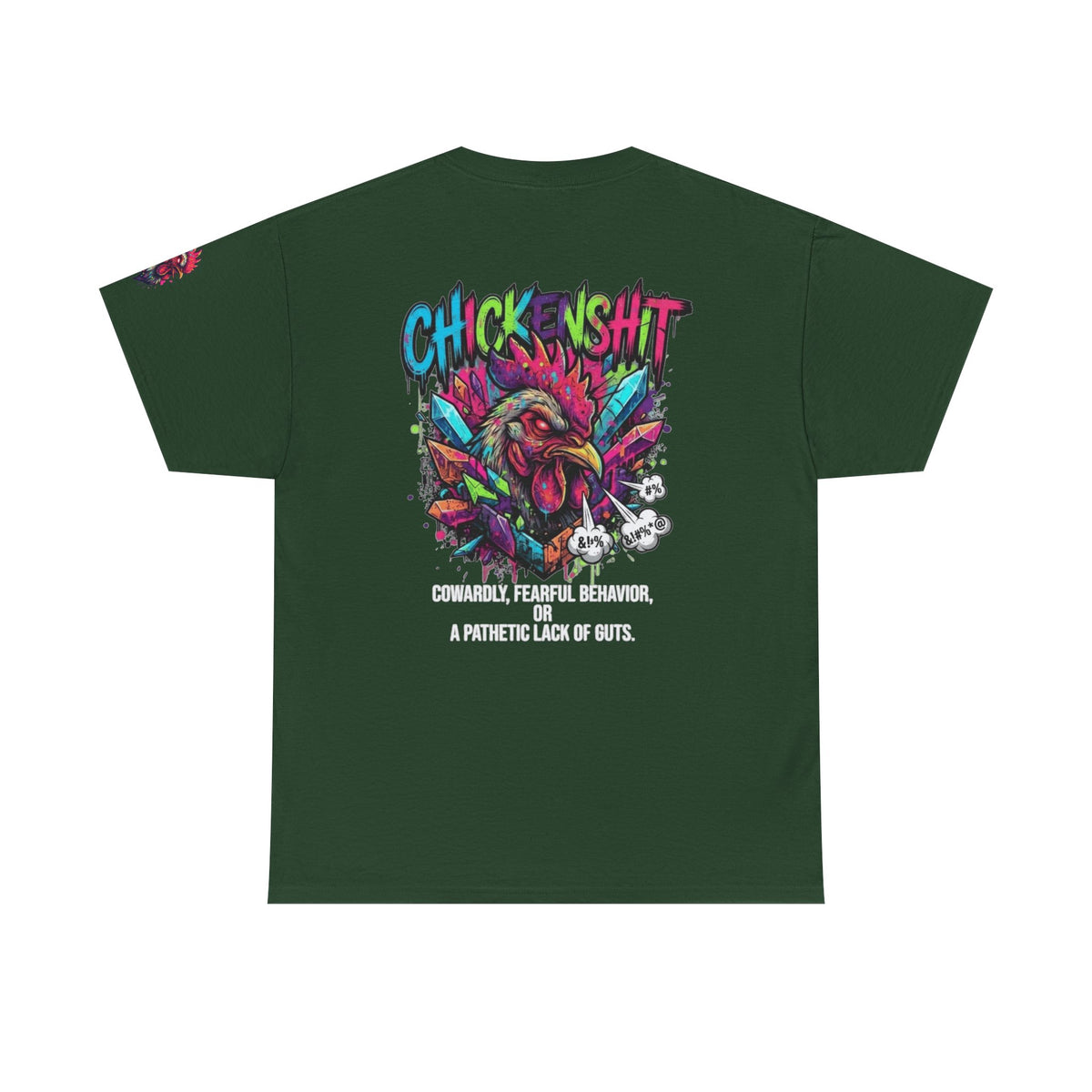 Color: Forest Green | Chickenshit Premium Graphic Tee