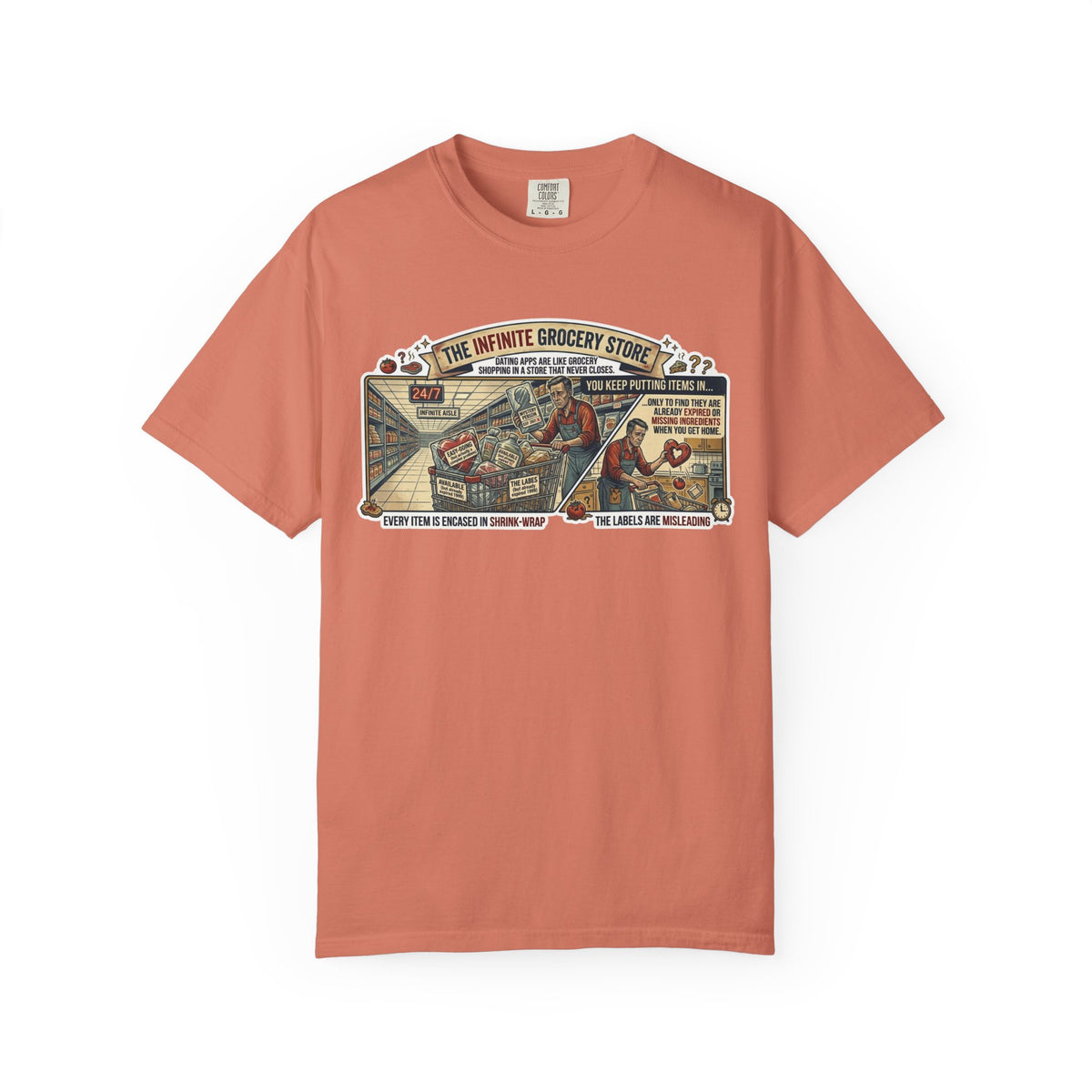 Color: Terracotta | Infinite Grocery Store Unisex Garment-Dyed Tee