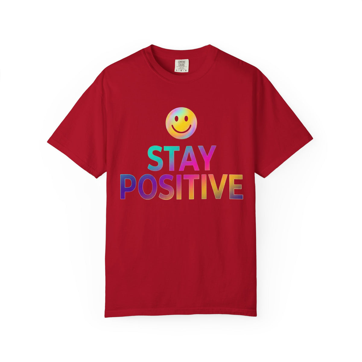 Color: Red | Stay Positive Unisex Garment-Dyed Tee