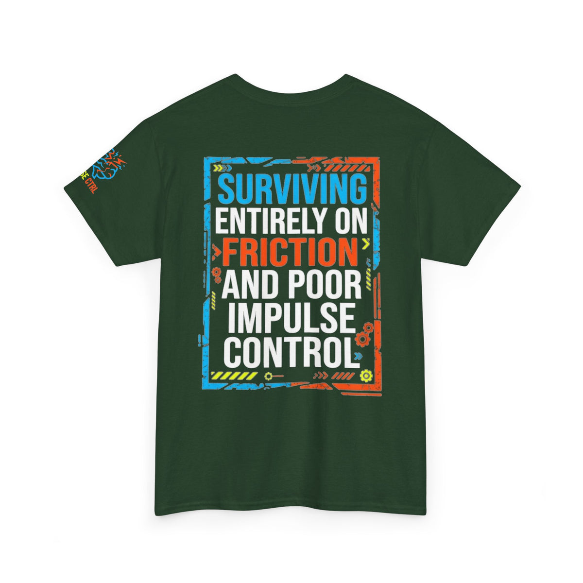 "Surviving On Friction" Premium Graphic Tee