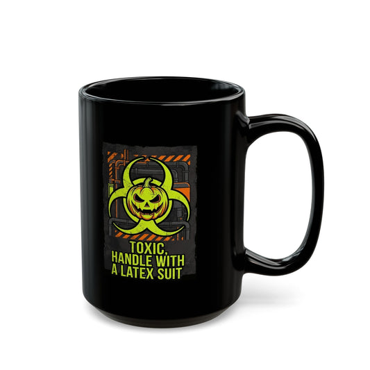 "Toxic handle With Latex" Black Ceramic Mug