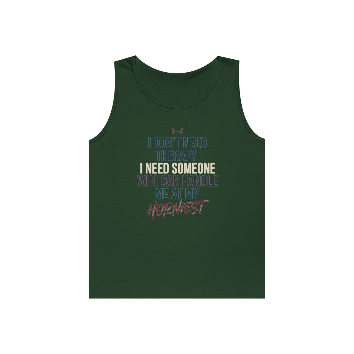 "I Don't Need Therapy" Tank Top