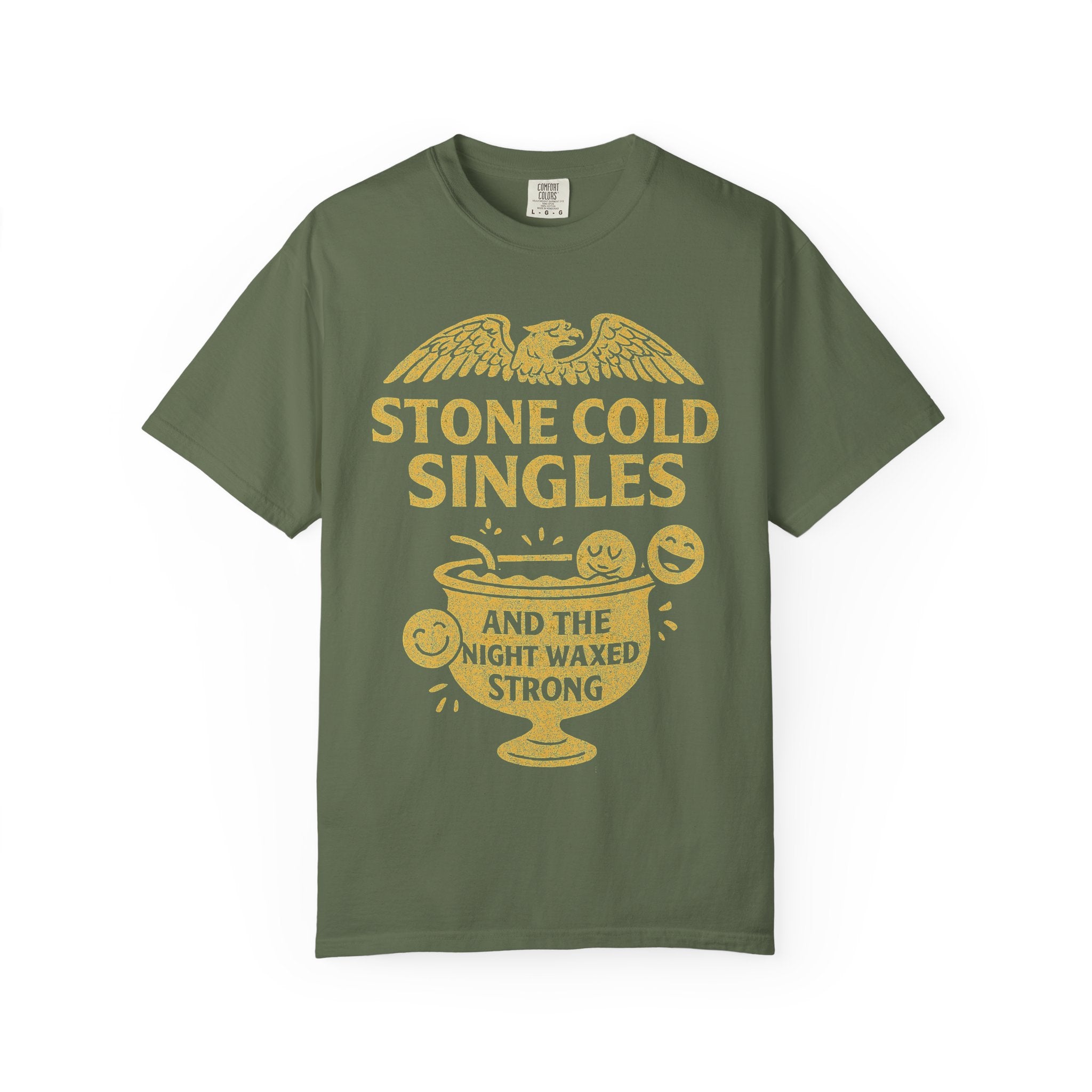 "Stone Cold Singles" Unisex Garment-Dyed T-shirt