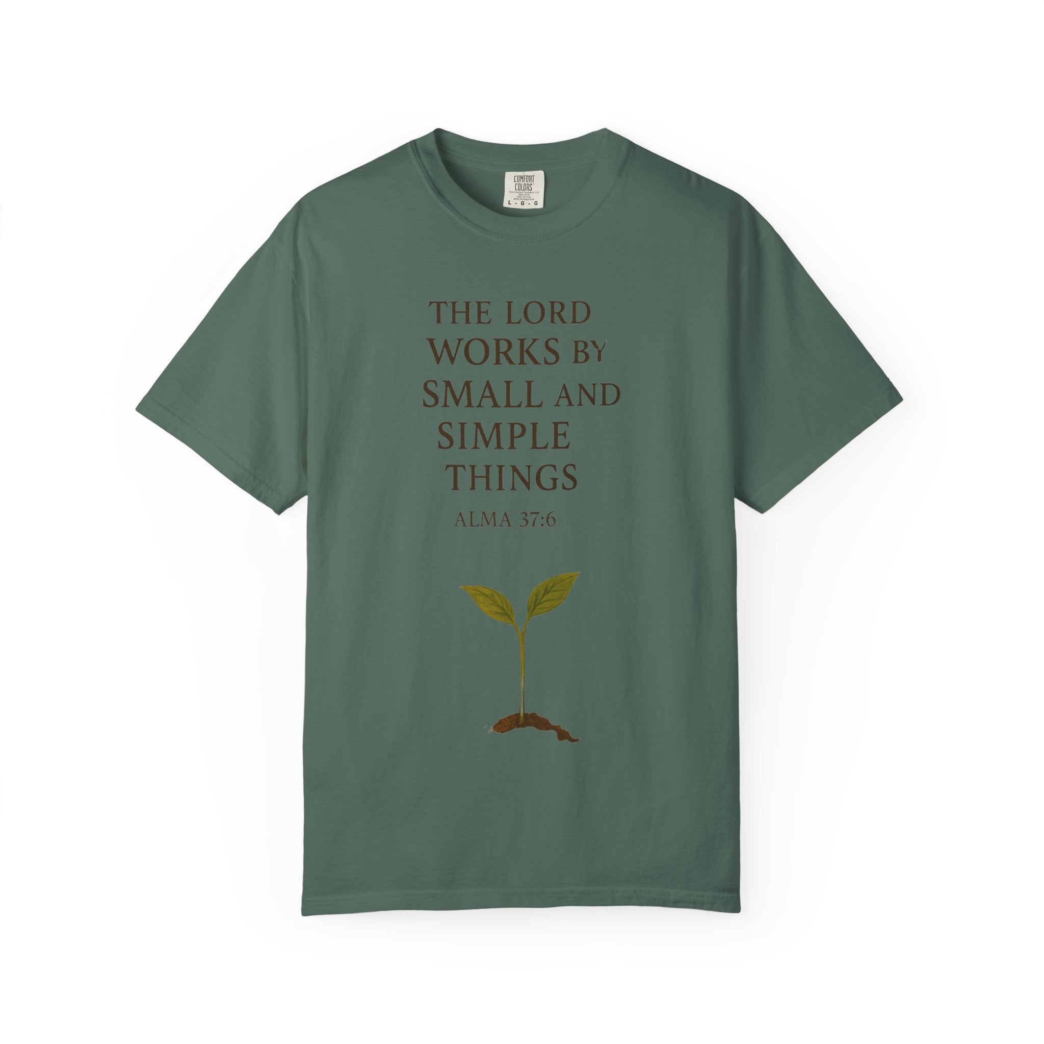 "Small and Simple Things" Unisex Garment-Dyed T-shirt