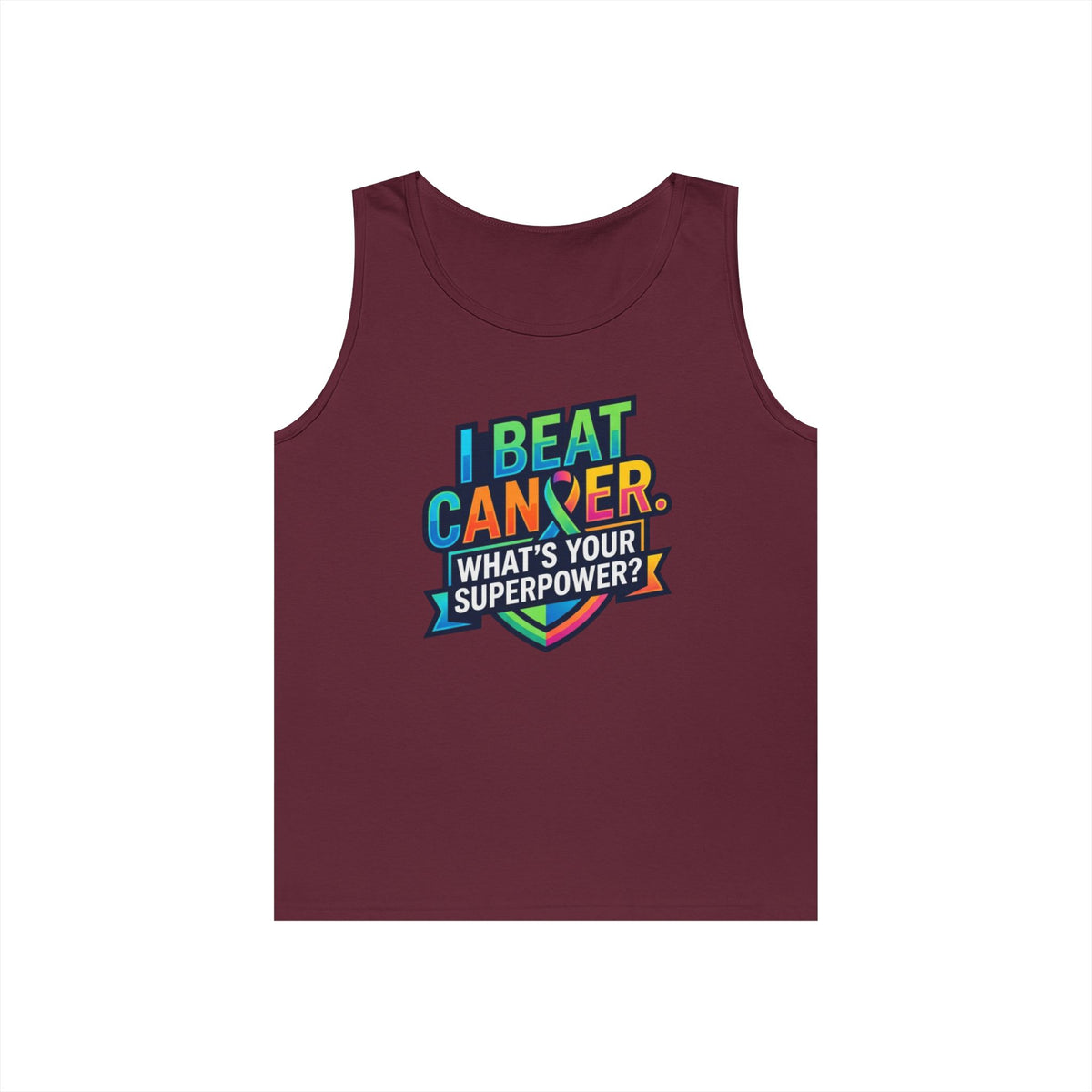 Color: Maroon | I Beat Cancer - What is Your Superpower Tank Top